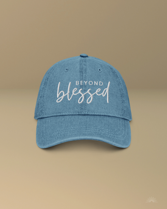 Beyond Blessed | Denim Hat