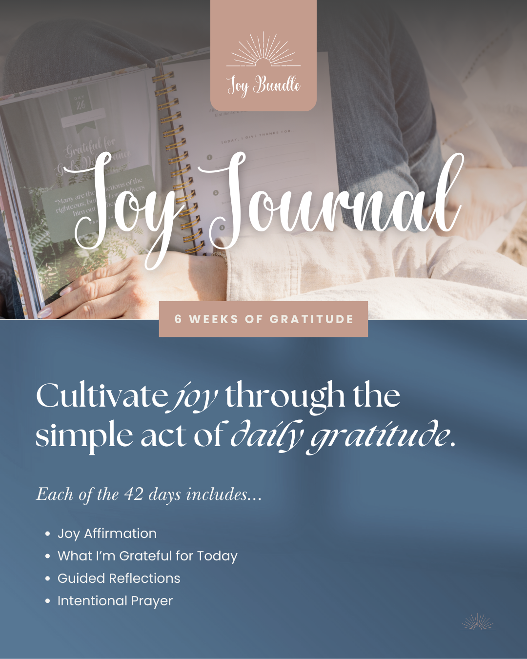 Joy Journal: 6 Weeks of Gratitude